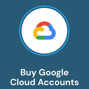 Buy Google Cloud Accounts